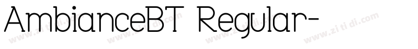 AmbianceBT Regular字体转换